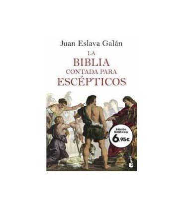 La Biblia contada para escépticos
