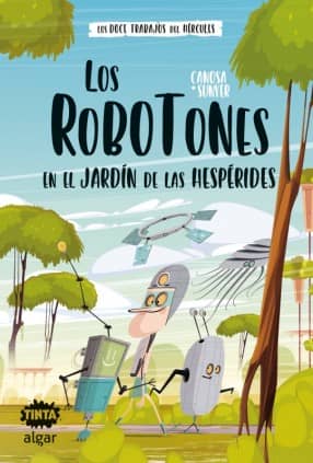 ROBOTONES EN EL JARDIN DE LAS HGESPERIDE