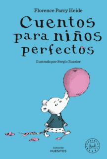 CUENTOS PARA NIÃOS PERFECTOS