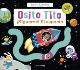 OSITO TITO  SIGUEME EL ESPACIO