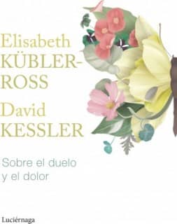 Sobre el duelo y el dolor