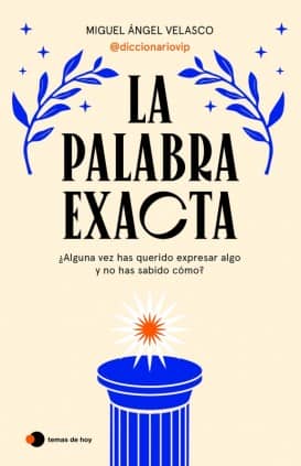 LA PALABRA EXACTA