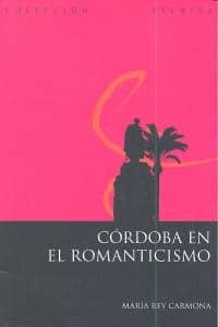 La Córdoba del Romanticismo