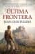 ULTIMA FRONTERA