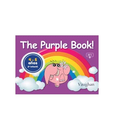THE PURPLE BOOK! 4-5 AÑOS 2 INFANTIL