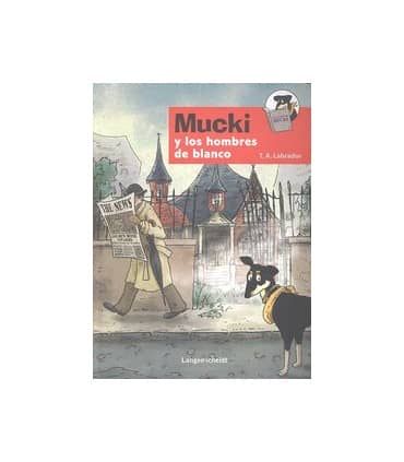 Mucki y los hombres de blanco