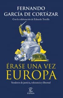 ERASE UNA VEZ EUROPA