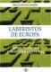 Laberintos de Europa