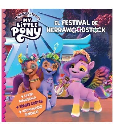 My Little Pony. Mi primera lectura - El festival de Herrawoodstock