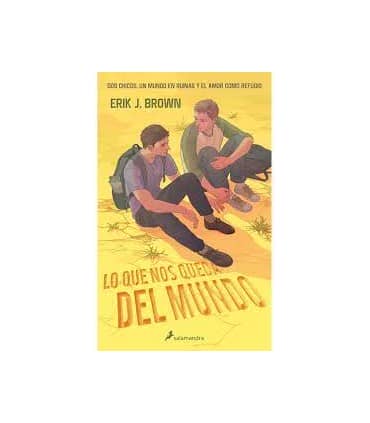 Lo que nos queda del mundo