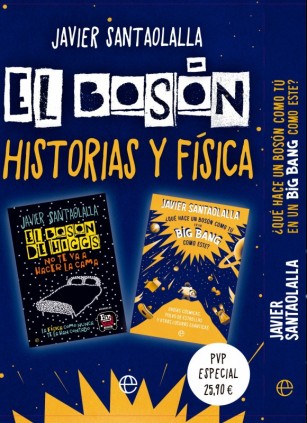Pack El Bosón. Historias y Física