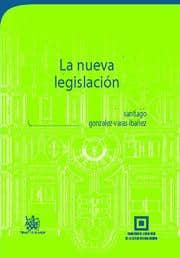 La nueva legislación urbanística valenciana Doctrina y Texto Legal