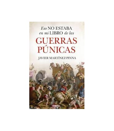 ESO NO ESTABA EN MI LIBRO GUERRAS PUNICA