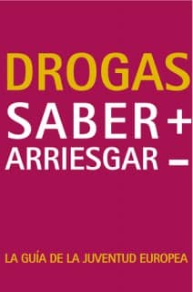 Drogas. Saber + Arriesgar