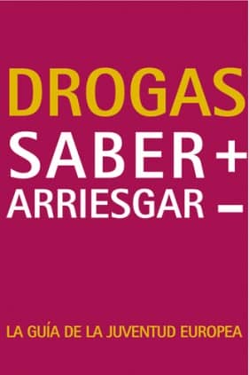 Drogas. Saber + Arriesgar