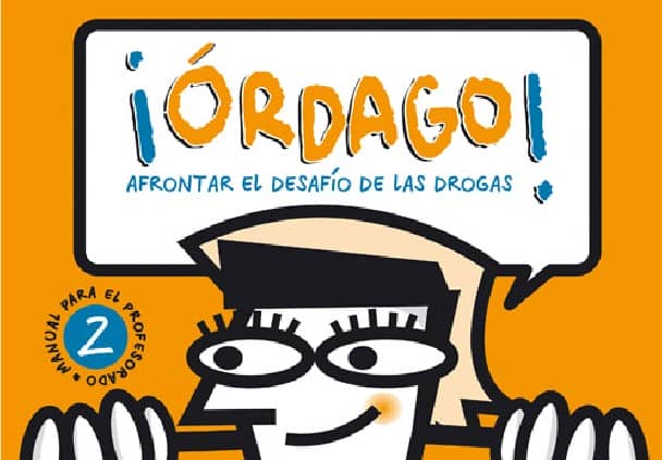 ¡Órdago! Afrontar el desafío de las drogas