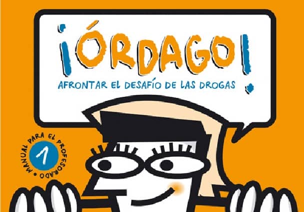 ¡Órdago! Afrontar el desafío de las drogas / Órdago! Afrontar el desafiament de les drogues