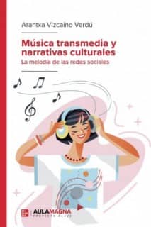 Música transmedia y narrativas culturales