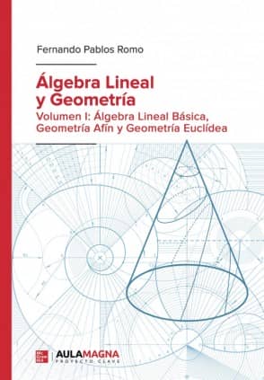 Álgebra Lineal y Geometría