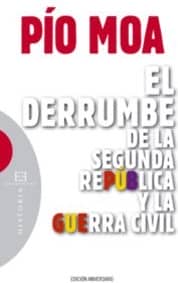 El derrumbe de la segunda república y la guerra civil