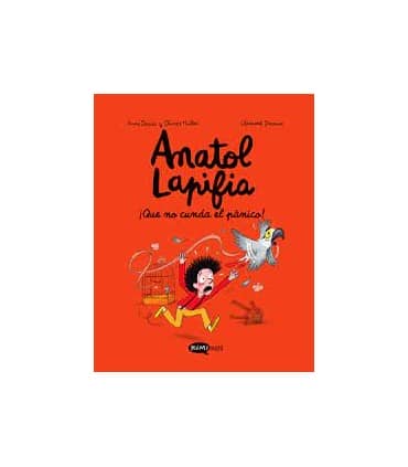 Anatol Lapifia Vol.6 ¡Que no cunda el pánico!