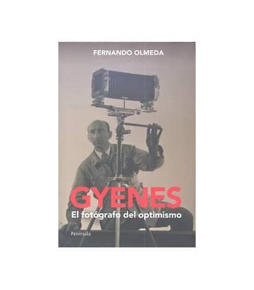 Gyenes. El fotógrafo del optimismo