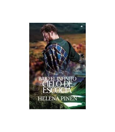 BAJO EL INFINITO CIELO DE ESCOCIA