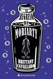 REGRESO DE MORIARTY, EL