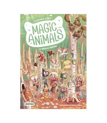 MAGIC ANIMALS 3. LA ARDILLA VAMPIRA