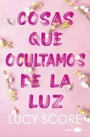 COSAS QUE OCULTAMOS DE LA LUZ