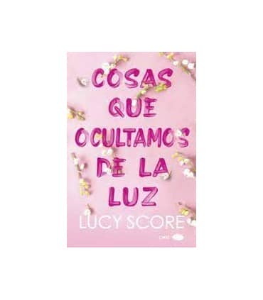 COSAS QUE OCULTAMOS DE LA LUZ