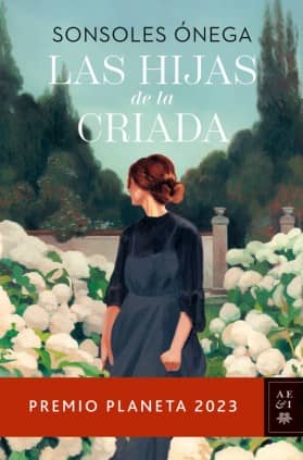 LAS HIJAS DE LA CRIADA P PLANETA 23