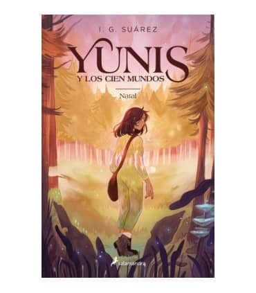 Yunis y los cien mundos 1 - Natal