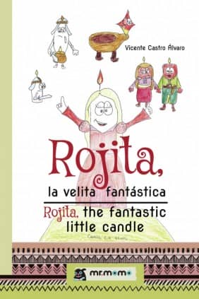Rojita, la velita fantástica