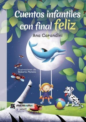 Cuentos infantiles con final feliz