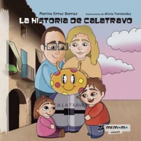 La historia de Calatravo