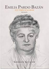 EMILIA PARDO BAZAN O EL TIEMPO DE LA MUJ