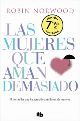 MUJERES QUE AMAN DEMASIADO