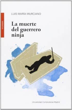 La muerte del guerrero ninja
