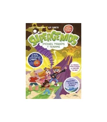 Volcanes, tornados y tsunamis (Supergenios. ¿Qué quieres saber? 3)