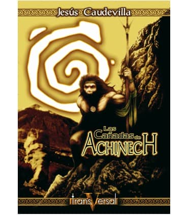 Las cañadas de Achinech