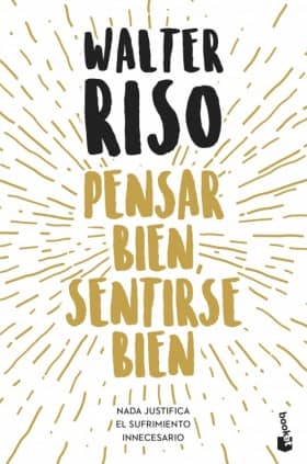 Pensar bien, sentirse bien