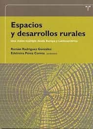 Espacios y desarrollos rurales.