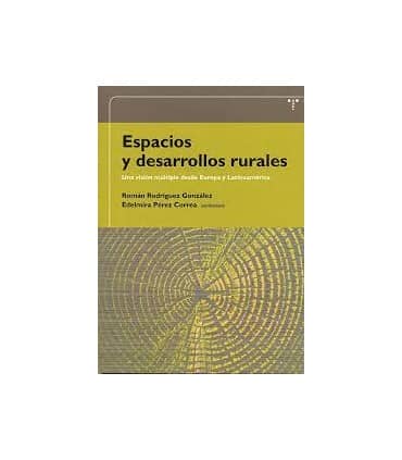 Espacios y desarrollos rurales.