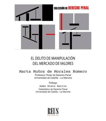 El delito de manipulación del mercado de valores