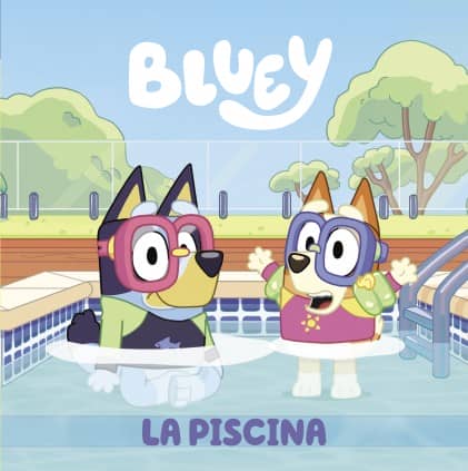 BLUEY. LA PISCINA