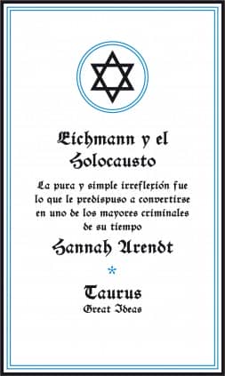 Eichmann y el Holocausto (Serie Great Ideas)