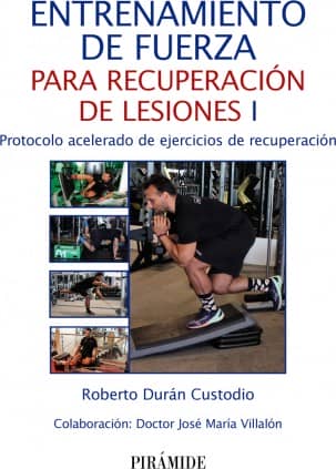 Entrenamiento de fuerza para recuperación de lesiones I