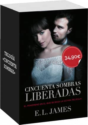 Trilogía Cincuenta sombras (Cincuenta sombras de Grey|Cincuenta sombras más oscuras|Cincuenta sombras liberadas)