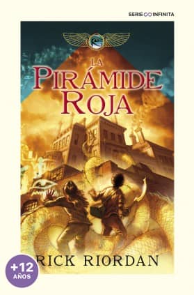 La Pirámide Roja (edición escolar) (Las crónicas de los Kane 1)